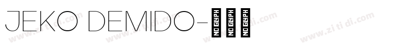 JEKO DEMIDO字体转换